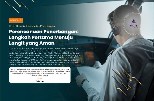 Perencanaan Penerbangan : Langkah Pertama Menuju Langit yang Aman
